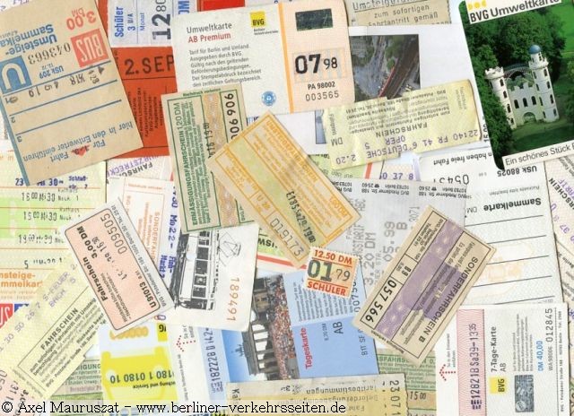 Fahrscheine aus dem Berliner Nahverkehr Fahrscheine aus dem Berliner Nahverkehr