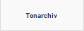 Tonarchiv