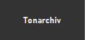 Tonarchiv