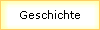Geschichte