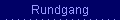 Rundgang