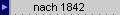 nach 1842