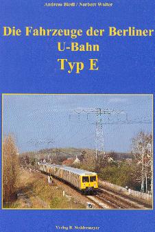 Die Fahrzeuge der Berliner U-Bahn, Typ E
