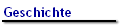 Geschichte